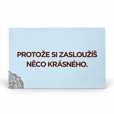Kartička Zasloužíš si krásu