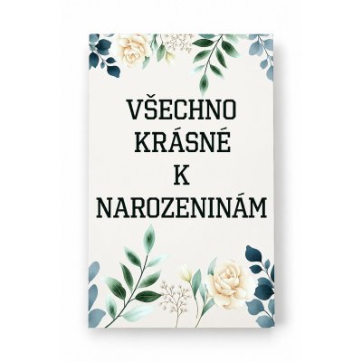 Kartička Všechno krásné k narozeninám